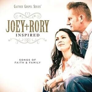 New Sealed Joey + Rory Inspired Songs of Faith & Family (CD, 2013)